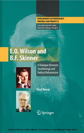 E.O. Wilson and B.F. Skinner