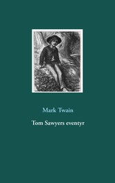 Tom Sawyers eventyr