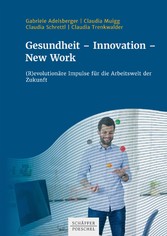 Gesundheit - Innovation - New Work