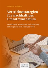 Vertriebsstrategien für nachhaltiges Umsatzwachstum