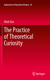 The Practice of Theoretical Curiosity