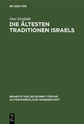 Die Ältesten Traditionen Israels