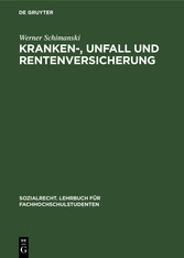 Kranken-, Unfall und Rentenversicherung