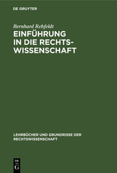 Einführung in die Rechtswissenschaft