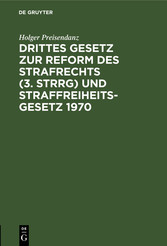 Drittes Gesetz zur Reform des Strafrechts (3. StrRG) und Straffreiheitsgesetz 1970