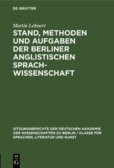 Stand, Methoden und Aufgaben der Berliner Anglistischen Sprachwissenschaft