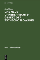 Das neue Urheberrechtsgesetz der Tschechoslowakei