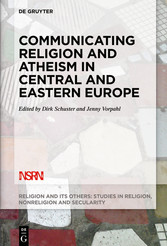 Communicating Religion and Atheism in Central and Eastern Europe