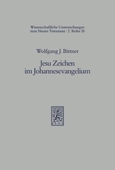 Jesu Zeichen im Johannesevangelium