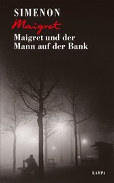 Maigret und der Mann auf der Bank