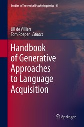 Handbook of Generative Approaches to Language Acquisition