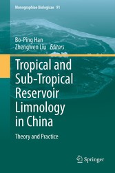 Tropical and Sub-Tropical Reservoir Limnology in China