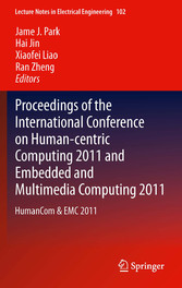 Proceedings of the International Conference on Human-centric Computing 2011 and Embedded and Multimedia Computing 2011