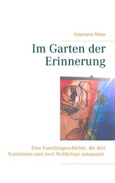 Im Garten der Erinnerung