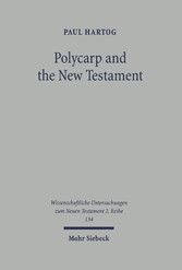 Polycarp and the New Testament