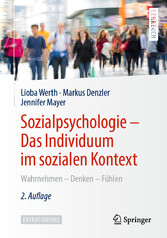 Sozialpsychologie - Das Individuum im sozialen Kontext