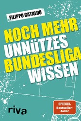 Noch mehr unnützes Bundesligawissen