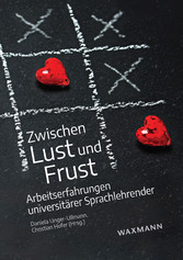 Zwischen Lust und Frust