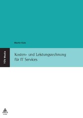 Kosten- und Leistungsrechnung für IT Services (E-Book,PDF)