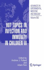 Hot Topics in Infection and Immunity in Children III