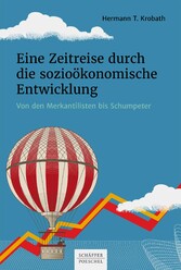 Eine Zeitreise durch die sozioökonomische Entwicklung