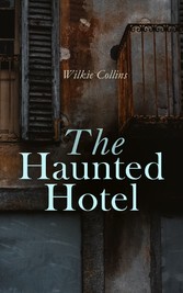 The Haunted Hotel