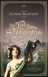 Der Tod der Schlangenfrau