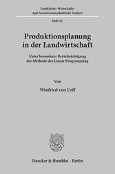 Produktionsplanung in der Landwirtschaft