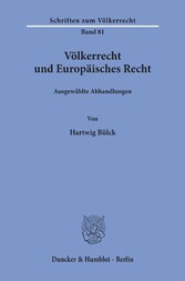 Völkerrecht und Europäisches Recht.