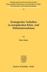 Strategisches Verhalten in europäischen Klein- und Mittelunternehmen.