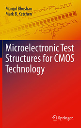 Microelectronic Test Structures for CMOS Technology