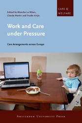 Work and Care under Pressure