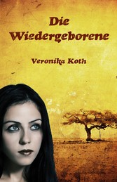 Die Wiedergeborene