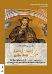 'Ewiger Trost und gute Hoffnung'