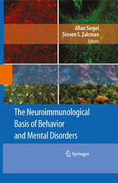 The Neuroimmunological Basis of Behavior and Mental Disorders