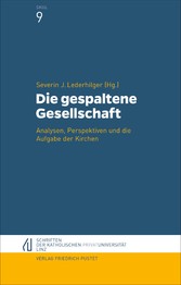 Die gespaltene Gesellschaft