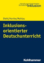 Inklusionsorientierter Deutschunterricht