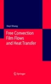 Free Convection Film Flows and Heat Transfer