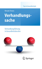 Verhandlungssache - Verhandlungsführung in Gesundheitsberufen