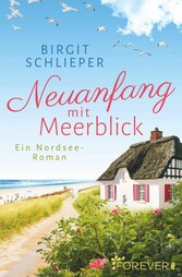 Neuanfang mit Meerblick