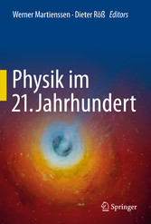 Physik im 21. Jahrhundert