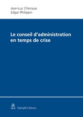 Le conseil d'administration en temps de crise