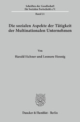 Die sozialen Aspekte der Tätigkeit der Multinationalen Unternehmen.