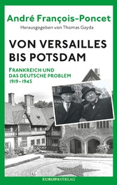 Von Versailles bis Potsdam