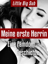 Meine erste Herrin