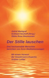 Der Stille lauschen