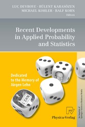 Recent Developments in Applied Probability and Statistics