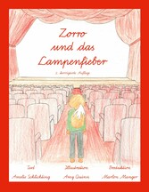 Zorro und das Lampenfieber