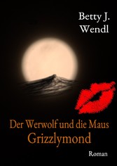 Der Werwolf und die Maus