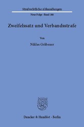 Zweifelssatz und Verbandsstrafe.